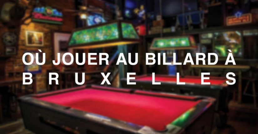 Où jouer au billard à Bruxelles ? Découvrez les meilleures adresses